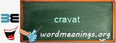 WordMeaning blackboard for cravat